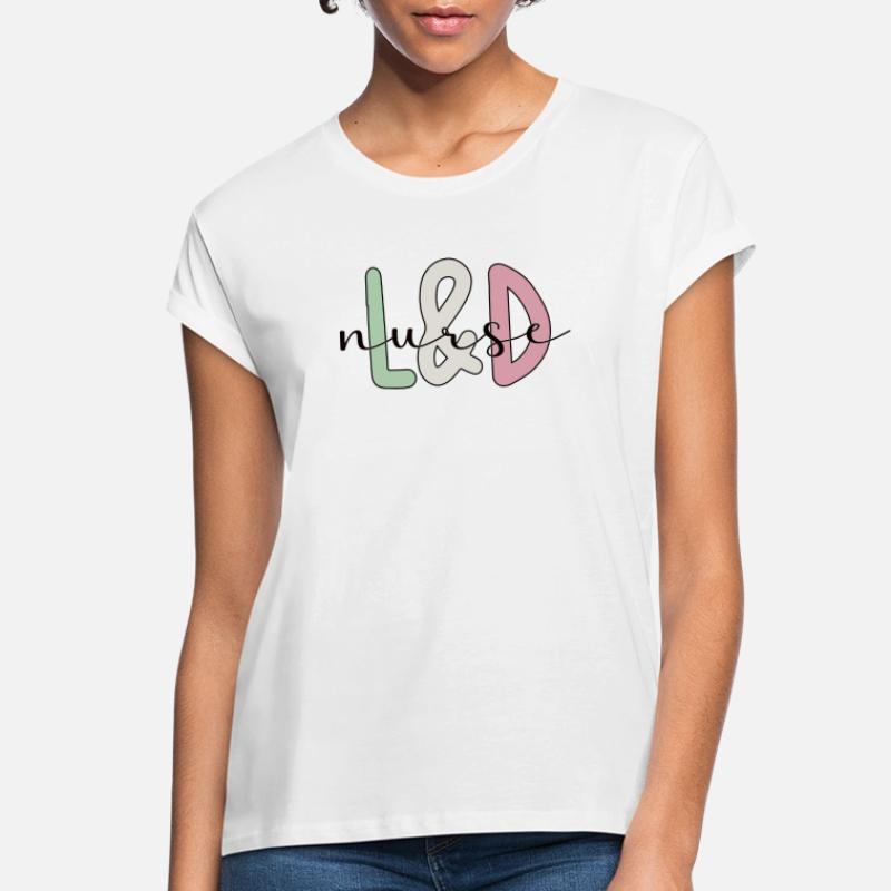 Labor And Delivery Nurse T-Shirts 